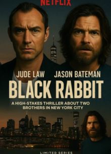 Чёрный кролик 1 сезон