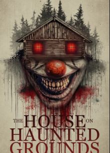 Дом на проклятой земле (фильм 2026)